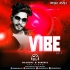 THE ViBE Voll.02 (Mashups & ReMixes) DJ SBK