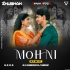 Mohni (Remix) Dj Subham X Dj Sibun