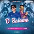 O Balma (Dance Mix) Dj Laxman X Dj Sibun