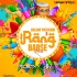 Balam Pichkari X Rang Barse (Remix) DJ Tejas TK X DJ H7 Seven