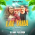 Lal Taha Taha (Odia Tapori Mix) DJ Tuna Nd DJ Sibun(RemixVirus.In)