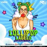 Lollipop   Pawan Singh (Remix) DJ Rahul Rockk X DJ Xylo Rik