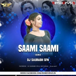 Saami Saami (Remix) DJ Saurabh SFN.mp3