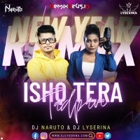 Ishq Tera Tadpave (Countdown Mix)   DJ Naruto X DJ Lyserina