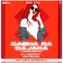 Gabha Ra Gajara (Edm Tapori Mix) Dj Rocky Official
