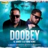 DOOBEY (BASS HOUSE MIX) DJ LABBEEY X DJ VISHAV
