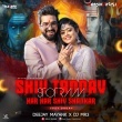 Shiv Tandav X Har Har Shiv Shankar (Psy Drop Remix) Deejay Mayank X DJ MR3