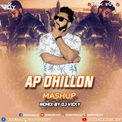 AP DHILLO MASHUP (REMIX) DJ VICKY.mp3