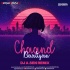 Chaand Baaliyan (Remix) DJ A.Sen