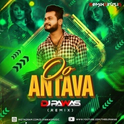 Oo Antava (Remix) DJ Pawas.mp3