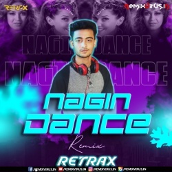 Nagin Dance (Remix) Dj Retrax.mp3