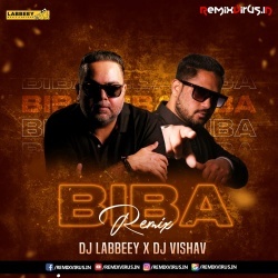 Biba (Remix) DJ Labbeey X DJ Vishav.mp3
