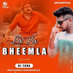 La La Bheemla (Tapori Mix) Dj Tuna Exclusive.mp3
