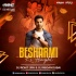 Besharmi Ki Height (Remix) DJ Rohit JRN X DJ Megan Dubai