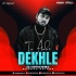 Tu Aake Dekhle (Remix) DJ ORANGE
