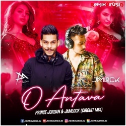O Antava (Circuit Mix) Prince Jordan X Jamlock.mp3