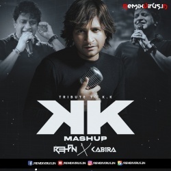 KK Mashup (Tribute To KK) DJ Rehan X DJ Kabira.mp3