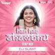Har Har Shambhu (Trap Remix) Dj Sumit