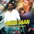 Meri Jaan Meri Jaan (Remix) DJ Sunil
