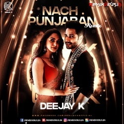Nach Punjaban (Remix) Deejay K.mp3