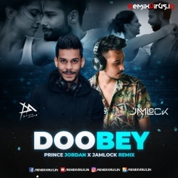 Doobey (Remix) Prince Jordan X Jamlock.mp3