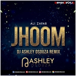 Jhoom (Remix) DJ Ashley D Souza.mp3