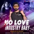 No Love X Industry Baby (Mashup Mix) DJ Oppozit