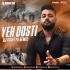 Yeh Dosti (Remix) DJ Aaditya