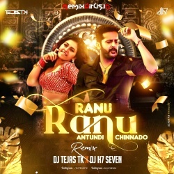Ranu Ranu Antune Chinnado (Remix) DJ Tejas TK X DJ H7 Seven.mp3