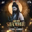 Har Har Shambhu (Drill Mix) DJ H7 Seven X DJ Saurabh SJ