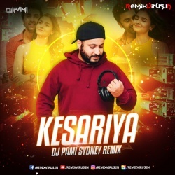 Kesariya (Remix) DJ Pami Sydney.mp3
