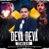 Deva Deva   Brahmastra (Remix) Devwin