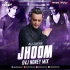 Jhoom   Ali Zafar (Remix) DVJ Noney