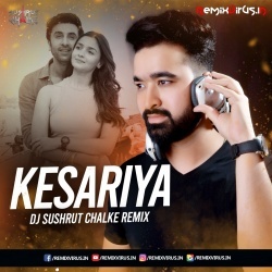 KESARIYA (Remix) DJ Sushrut Chalke.mp3