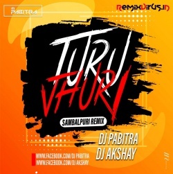 Turu Jhuri (Sambalpuri Remix) Dj Pabitra X Dj Akshay.mp3