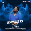Shishe Ki Umar (Remix) DJ TNY