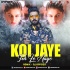 Koi Jaye To Le Aaye (Remix) DJ Oppozit
