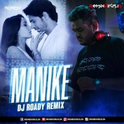 Manike (Remix) DJ Roady.mp3