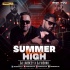 Summer High (Remix) Dj Labbeey X Dj Vishav
