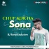 Chup Kor Na Ore Sona (Tapori Dance Mix) Dj Tuna Exclusive