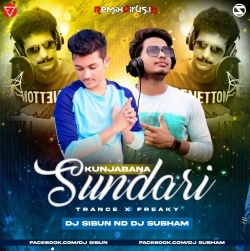 Kunjabana Sundari (Trance X Freaky Mix) Dj Subham X Dj Sibun.mp3