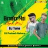 Bimalar Mai (Tapori Mix) Dj Tuna X Dj Prakash Bokaro