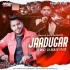 Jaadugar   Paradox (AT Mix) DJ Akash Tejas