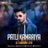 Patli Kamariya More (Remix) DJ Saurabh SFN