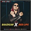 Baazigar X Red Lips (Remix) JaxTune
