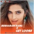 Besharam Rang X Get Loose (Remix) JaxTune