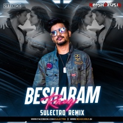 Besharam Rang (Remix) Sulectro.mp3
