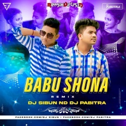 Babu Sona (Nagpuri Remix) Dj Pabitra X Dj Sibun.mp3