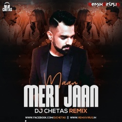 Maan Meri Jaan (Remix) DJ Chetas.mp3