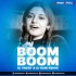Boom Boom (Remix) DJ Vaggy X DJ Hani